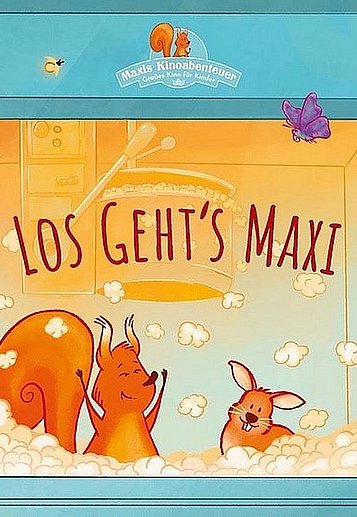 Filmplakat des Films MAXIS KINOABENTEUER - Los geht’s Maxi: Wir hören im Kino genau hin